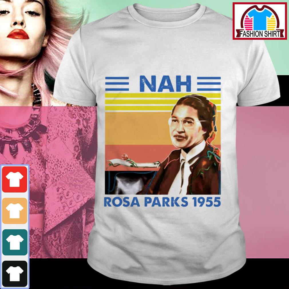 rosa parks nah shirt